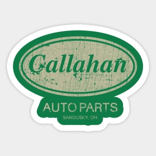 VINTAGE -  Callahan Auto Parts Sticker